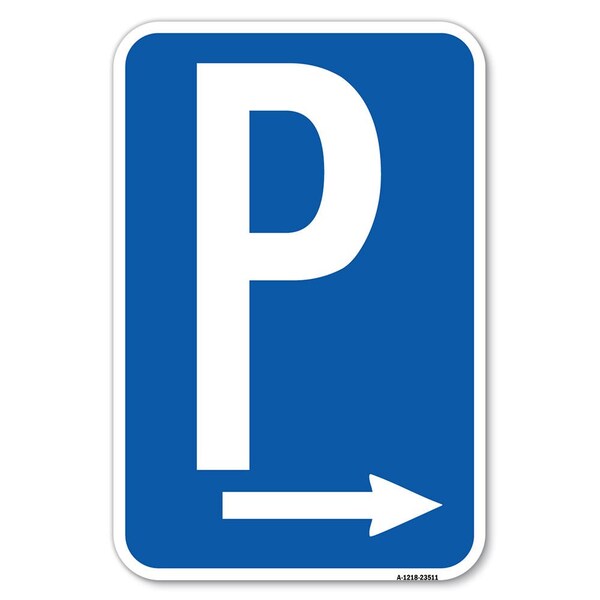 Signmission Safety Sign, 12 in Height, Aluminum, 18 in Length, 23511 A-1218-23511 - main